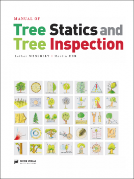 Book Manual of Tree Static and Tree Inspection Lothar WESSOLLY / Martin ERB